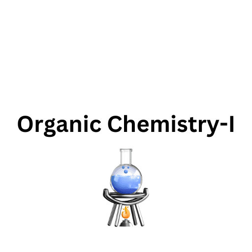 Organic Chemistry-I